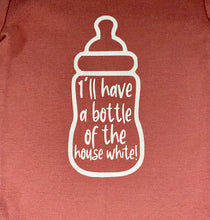 Load image into Gallery viewer, Baby Bodysuit - &quot;I&#39;ll have a bottle of the house white&quot;
